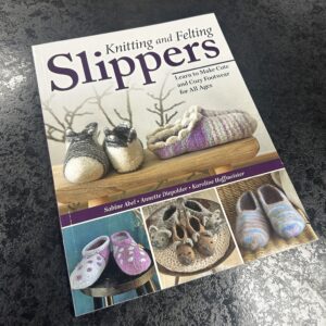 Slippers - Knitting & Felting