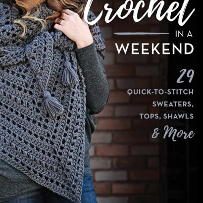 Crochet in a Weekend - Book Cover