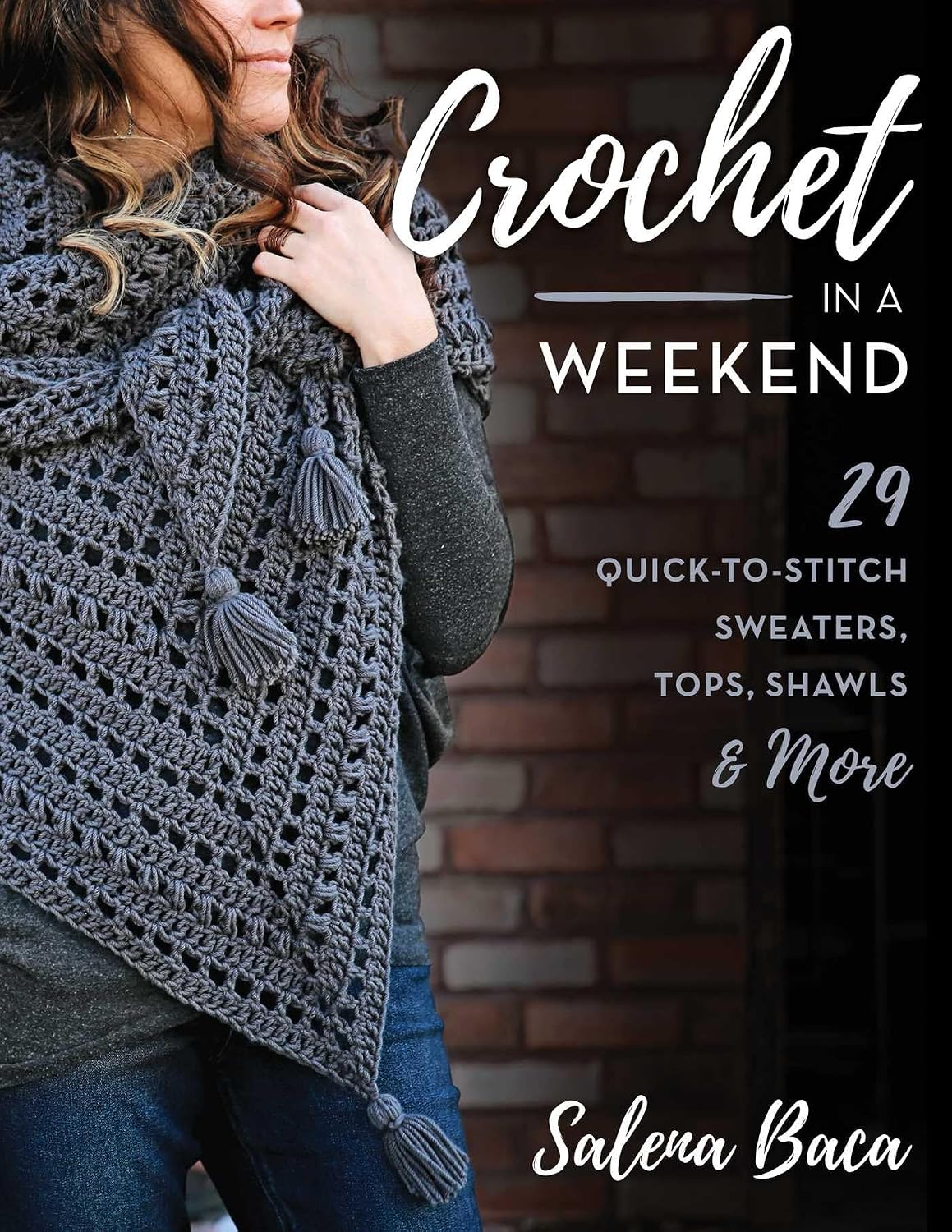 Crochet in a Weekend - Book Cover